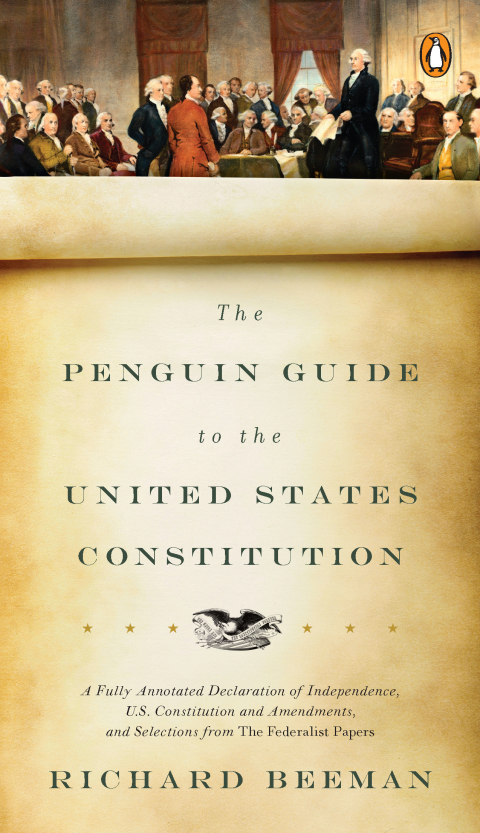 Cover image for book The Penguin Guide to the United States Constitution