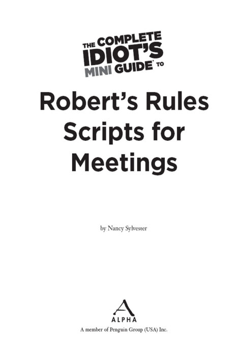 Cover image for book The Complete Idiot's Mini Guide to Robert's Rules Scripts for Meetings