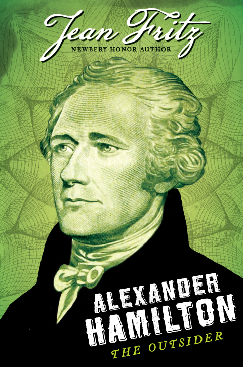 Cover image for book Alexander Hamilton: the Outsider