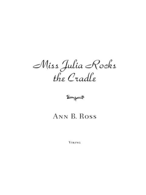 Cover image for book Miss Julia Rocks the Cradle