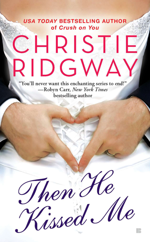 Cover image for book Then He Kissed Me