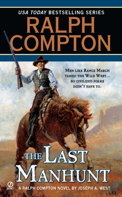 Cover image for book Ralph Compton the Last Manhunt