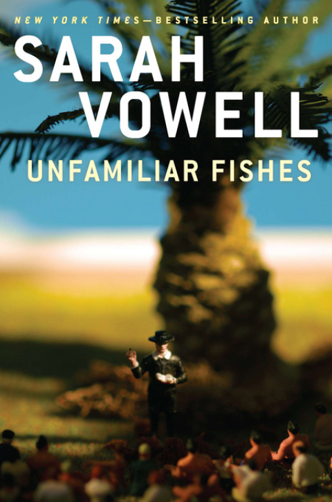 Cover image for book Unfamiliar Fishes