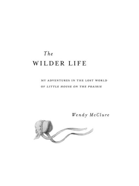 Cover image for book The Wilder Life