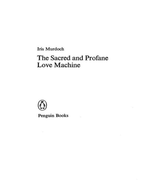 Cover image for book The Sacred and Profane Love Machine