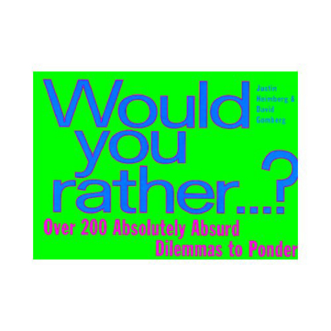 Cover image for book Would You Rather...
