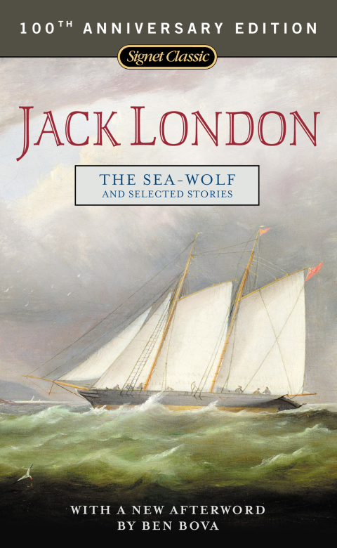 Cover image for book The Sea-Wolf and Selected Stories
