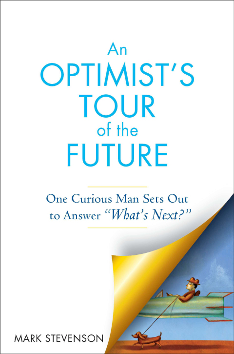 Cover image for book AN Optimist's Tour of the Future