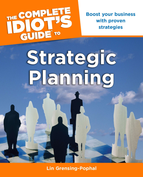 Cover image for book The Complete Idiot's Guide to Strategic Planning
