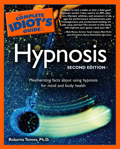 Cover image for book The Complete Idiot's Guide to Hypnosis