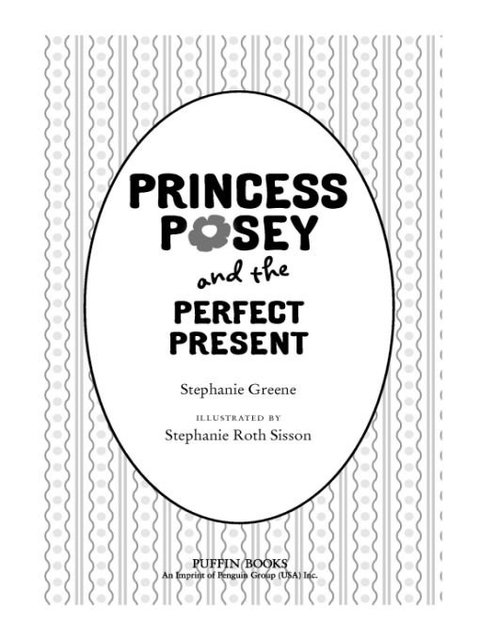 Cover image for book Princess Posey and the Perfect Present