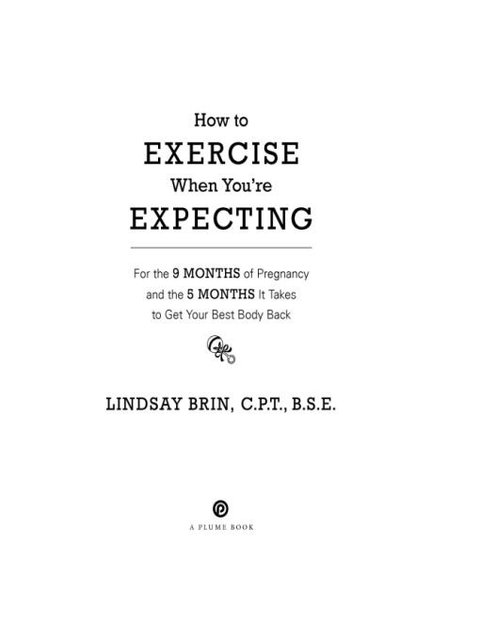 Cover image for book How to Exercise When You're Expecting