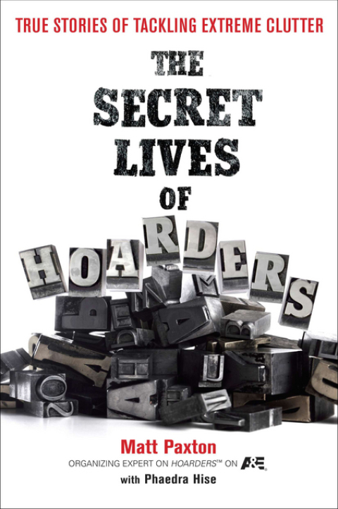 Cover image for book The Secret Lives of Hoarders