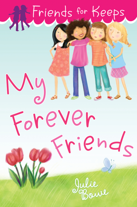 Cover image for book Friends for Keeps: My Forever Friends