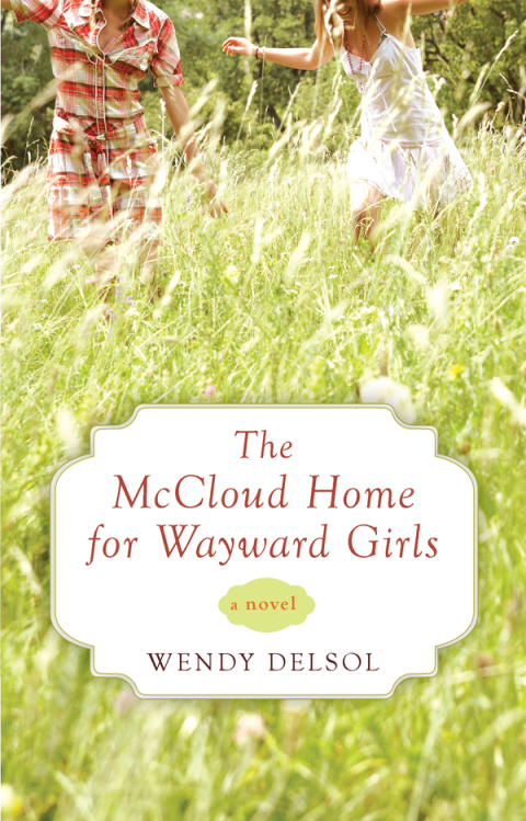 Cover image for book The McCloud Home for Wayward Girls