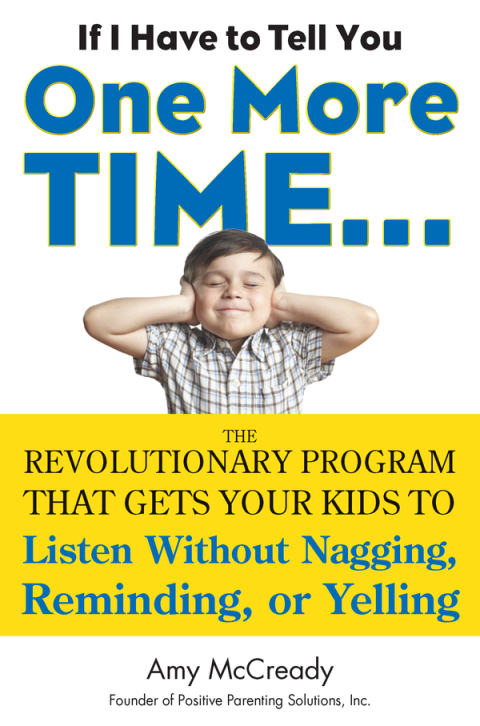 Cover image for book If I Have to Tell You One More Time...