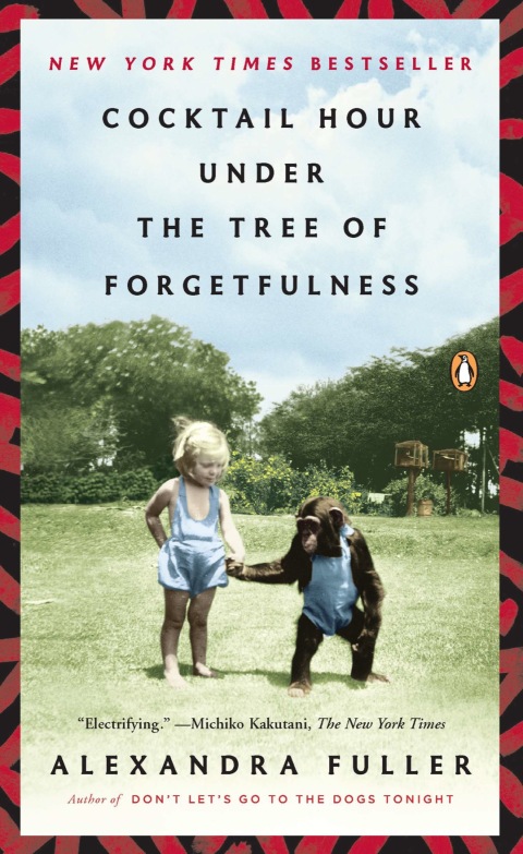 Cover image for book Cocktail Hour Under the Tree of Forgetfulness