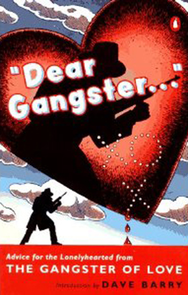Dear Gangster...