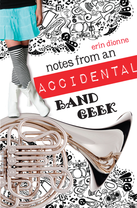 Cover image for book Notes From An Accidental Band Geek