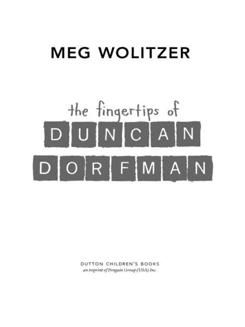 Cover image for book The Fingertips of Duncan Dorfman