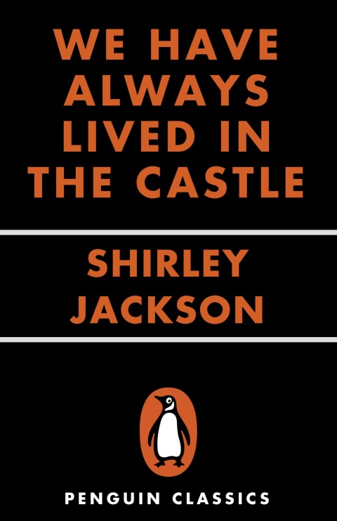 We Have Always Lived In The Castle