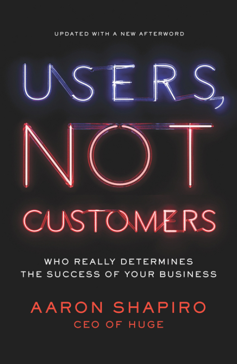 Cover image for book Users, Not Customers