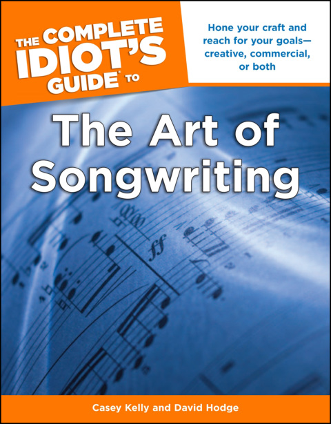 Cover image for book The Complete Idiot's Guide to the Art of Songwriting