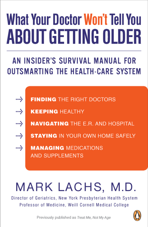 Cover image for book What Your Doctor Won't Tell You About Getting Older