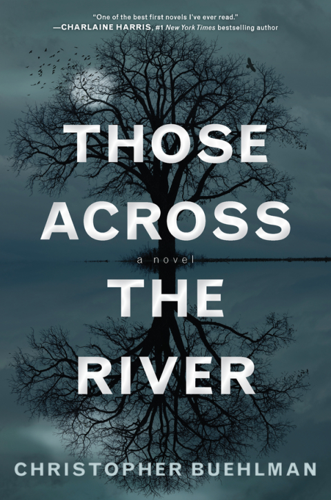 Cover image for book Those Across the River