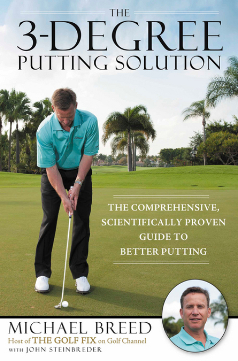 Cover image for book The 3-Degree Putting Solution