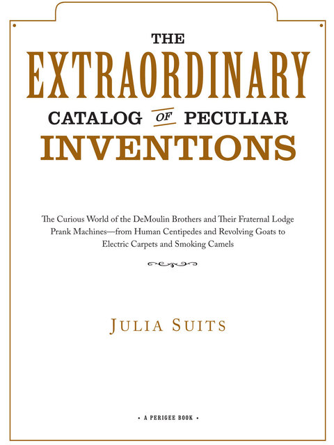 Cover image for book The Extraordinary Catalog of Peculiar Inventions