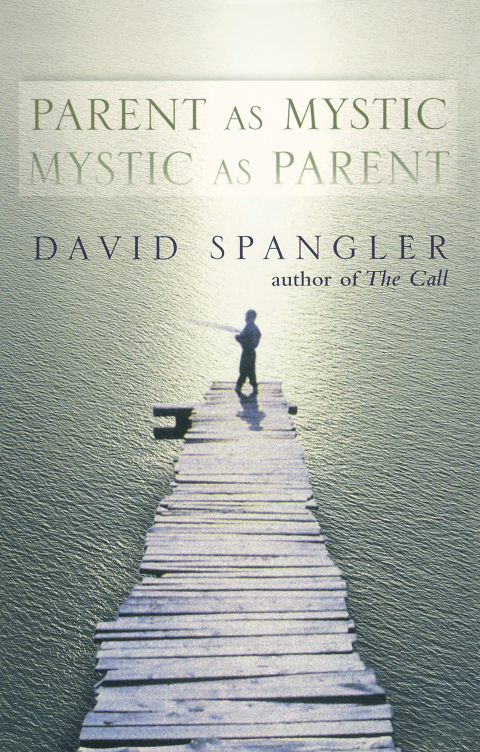 Cover image for book Parent as Mystic, Mystic as Parent