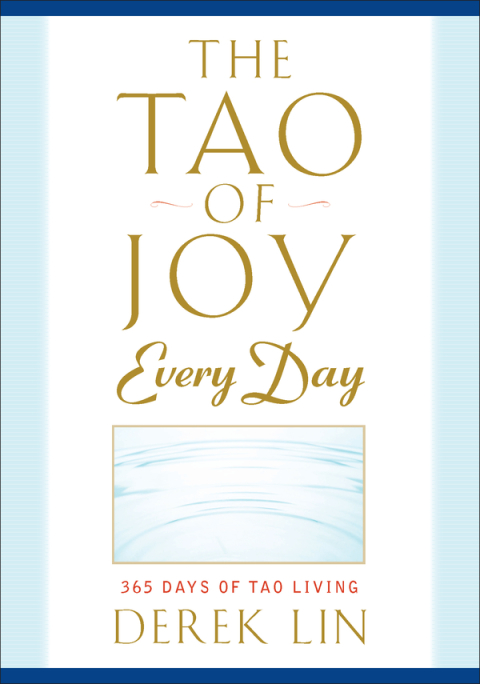 Cover image for book The Tao of Joy Every Day