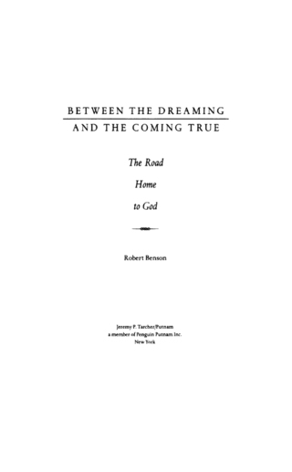 Between the Dreaming and the Coming True