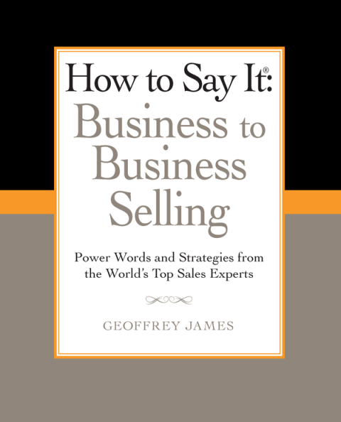 Cover image for book How to Say It: Business to Business Selling