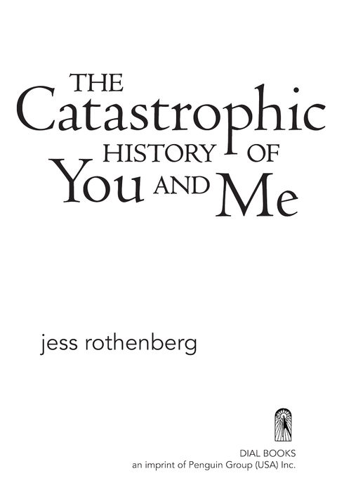 Cover image for book The Catastrophic History of You And Me