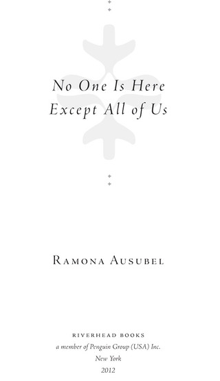 No One is Here Except All of Us