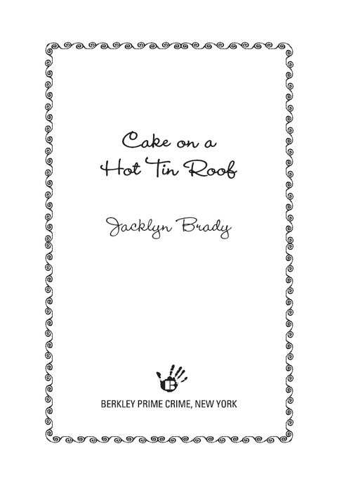 Cover image for book Cake on a Hot Tin Roof