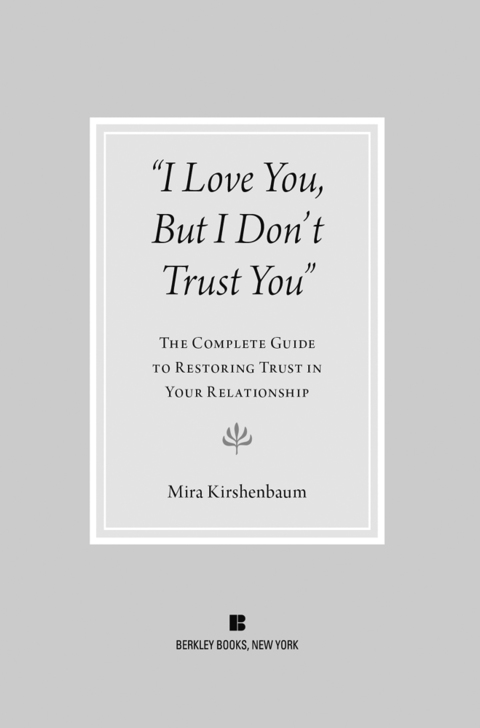 Cover image for book I Love You But I Don't Trust You