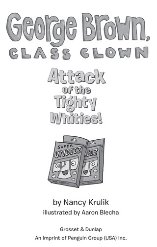 Attack of the Tighty Whities! #7