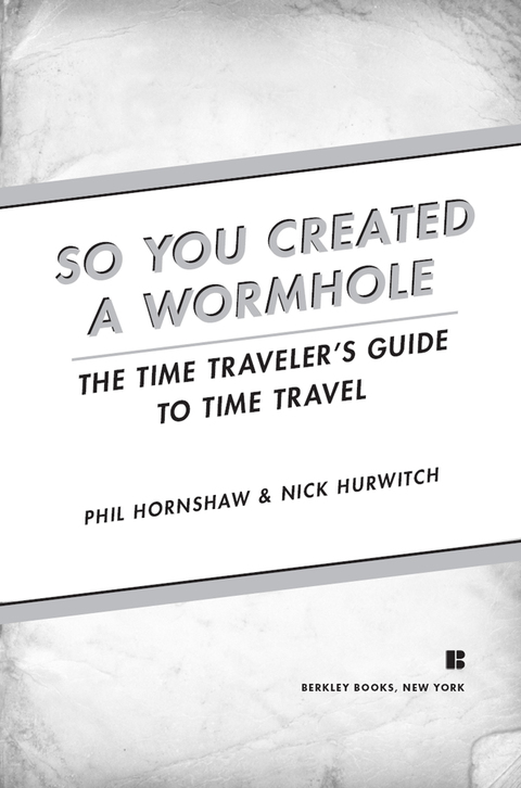 Cover image for book So You Created a Wormhole