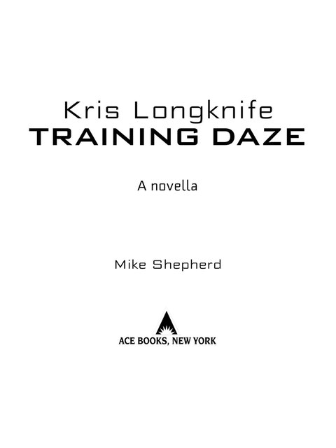 Cover image for book Kris Longknife: Training Daze