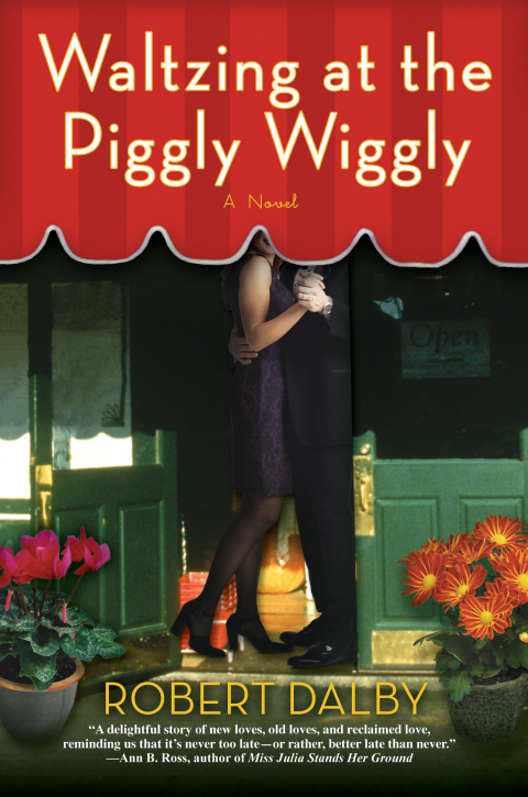 Cover image for book Waltzing at the Piggly Wiggly