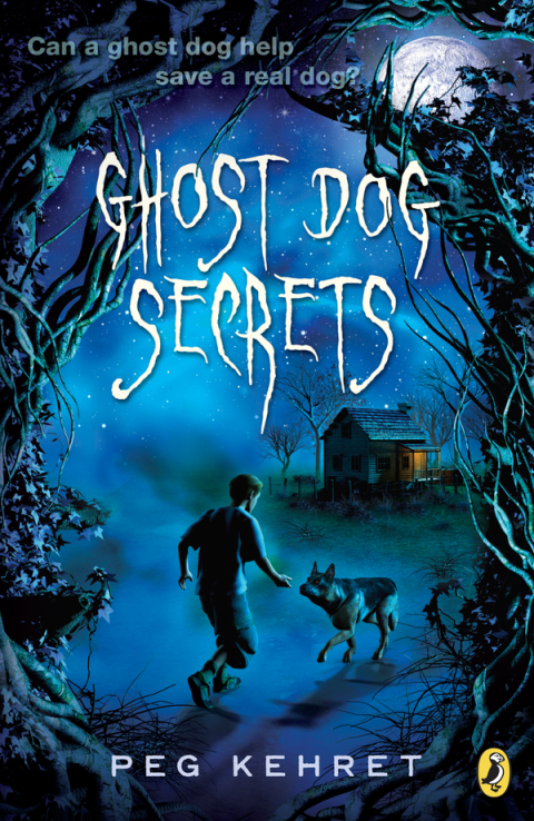 Cover image for book Ghost Dog Secrets
