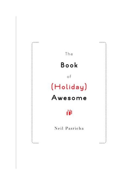 Cover image for book The Book of (Holiday) Awesome
