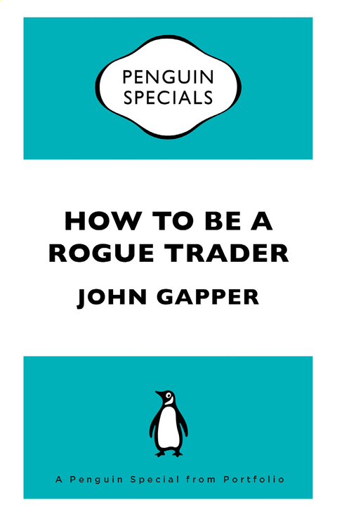 Cover image for book How To Be a Rogue Trader
