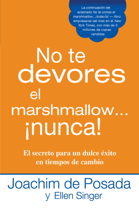 Cover image for book No te devores el marshmallow...nunca!