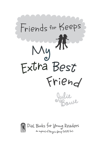 My Extra Best Friend