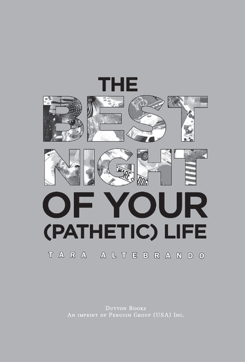 Cover image for book The Best Night of Your (Pathetic) Life