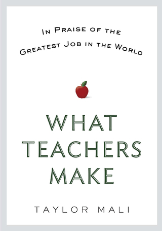 What Teachers Make